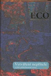 Vytv&aacute;řen&iacute; nepř&iacute;tele a jin&eacute; př&iacute;ležitostn&eacute; texty