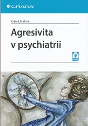 Agresivita v psychiatrii