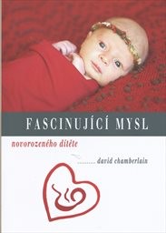 Fascinující mysl novorozeného dítěte