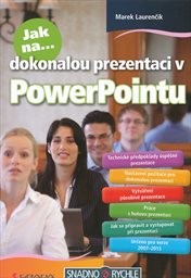 Jak na dokonalou prezentaci v PowerPointu