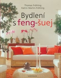 Bydlen&iacute; s feng-šuej