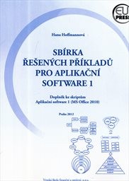 Sbírka řešených příkladů pro Aplikační software 1