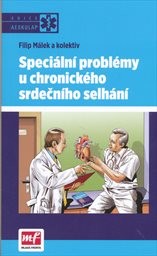 Speci&aacute;ln&iacute; probl&eacute;my u chronick&eacute;ho srdečn&iacute;ho selh&aacute;n&iacute;