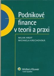 Podnikové finance v teorii a praxi