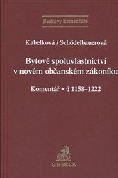 Bytové spoluvlastnictví v novém občanském zákoníku