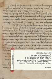 Kniha argumentů a důkazů ve prospěch opovrhovan&eacute;ho n&aacute;boženstv&iacute;