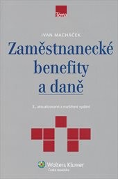 Zaměstnanecké benefity a daně