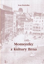 Momentky z kultury Brna
