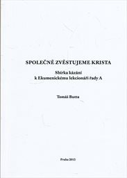 Společně zvěstujeme Krista