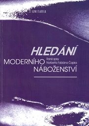 Hled&aacute;n&iacute; modern&iacute;ho n&aacute;boženstv&iacute;