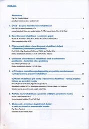 Z&aacute;kladn&iacute; v&yacute;chodiska zaveden&iacute; koordinovan&eacute; rehabilitace zdravotně postižen&yacute;ch v ČR