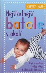 Nejšťastnější batole v okolí