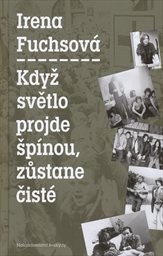 Když světlo projde šp&iacute;nou, zůstane čist&eacute;