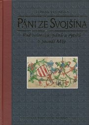 P&aacute;ni ze Svojš&iacute;na