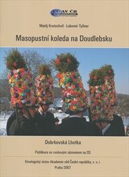 Masopustn&iacute; koleda na Doudlebsku