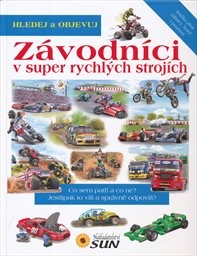Z&aacute;vodn&iacute;ci v super rychl&yacute;ch stroj&iacute;ch