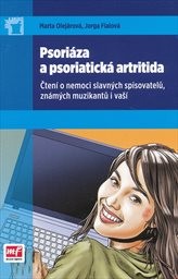 Psori&aacute;za a psoriatick&aacute; artritida