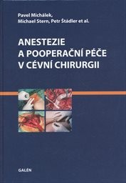 Anestezie a pooperační péče v cévní chirurgii