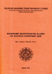 Soukrom&eacute; bezpečnostn&iacute; služby ve st&aacute;tech Evropsk&eacute; unie
