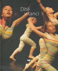 D&iacute;tě v tanci