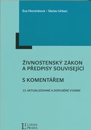 Živnostenský zákon a předpisy související s komentářem