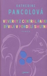 Veverky z Central parku bývají v pondělí smutné