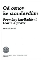 Od osnov ke standardům