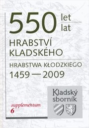 550 let Hrabstv&iacute; kladsk&eacute;ho