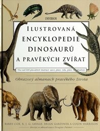 Ilustrovaná encyklopedie dinosaurů a pravěkých zvířat