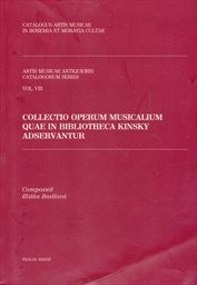 Collectio operum musicalium quae in Bibliotheca Kinsky adservantur