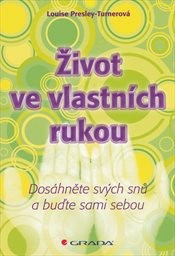 Život ve vlastn&iacute;ch rukou