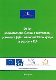 20 let samostatného Česka a Slovenska: porovnání jejich ekonomického vývoje a pozice v EU