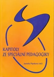 Kapitoly ze speciální pedagogiky