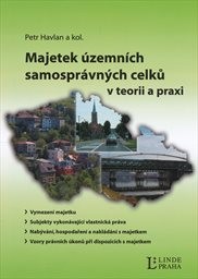 Majetek územních samosprávných celků v teorii a praxi