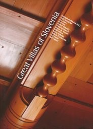 Great villas of Slovenia