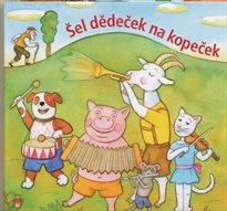 Šel dědeček na kopeček