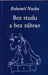 Bez studu a bez zábran