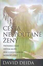 Cesta nespoutané ženy