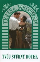 Tvůj svůdný dotek