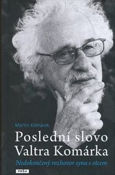 Posledn&iacute; slovo Valtra Kom&aacute;rka