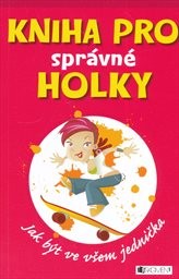 Kniha pro správné holky