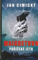 Maigretovo pař&iacute;žsk&eacute; l&eacute;to