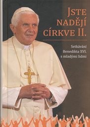 Jste nadějí církve
(II)