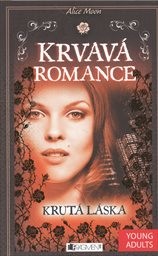 Krvavá romance
                        ([Díl 4],)
                    