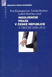 Insolvenčn&iacute; praxe v Česk&eacute; republice