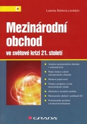 Mezinárodní obchod ve světové krizi 21. století