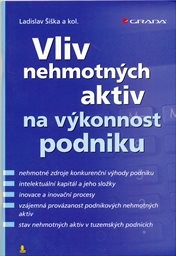 Vliv nehmotn&yacute;ch aktiv na v&yacute;konnost podniku