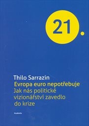 Evropa euro nepotřebuje