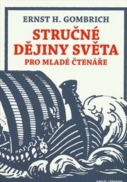 Stručné dějiny světa pro mladé čtenáře