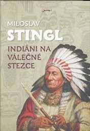 Indi&aacute;ni na v&aacute;lečn&eacute; stezce